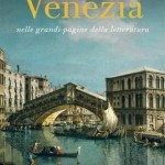 venezia-nelle-grandi-pagine-della-letteratura